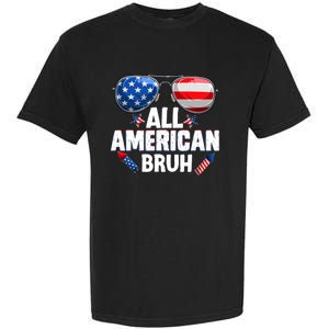 All American Bruh Fourth Of July American Garment-Dyed Heavyweight T-Shirt