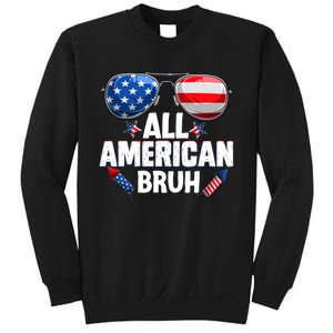 All American Bruh Fourth Of July American Sweatshirt