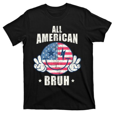 All American Bruh 4th Of July Boy Patriotic T-Shirt