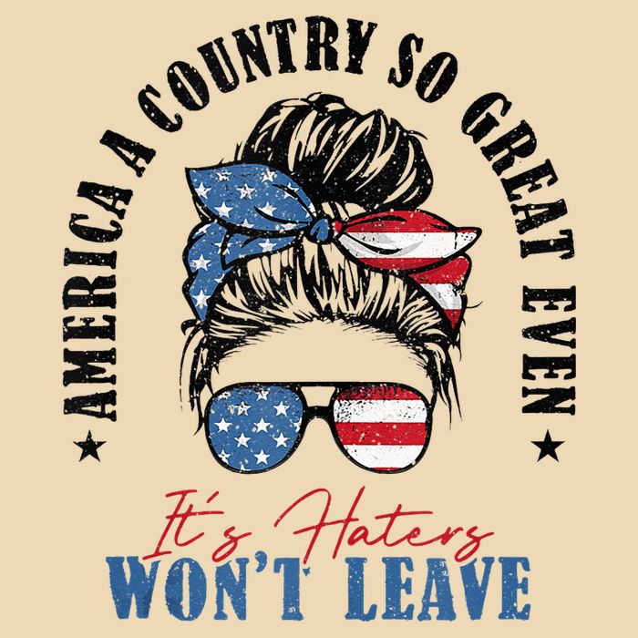 America A Country So Great Even It's Haters Won't Leave Zip Tote Bag
