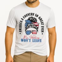 America A Country So Great Even It's Haters Won't Leave Cooling Performance Crew T-Shirt