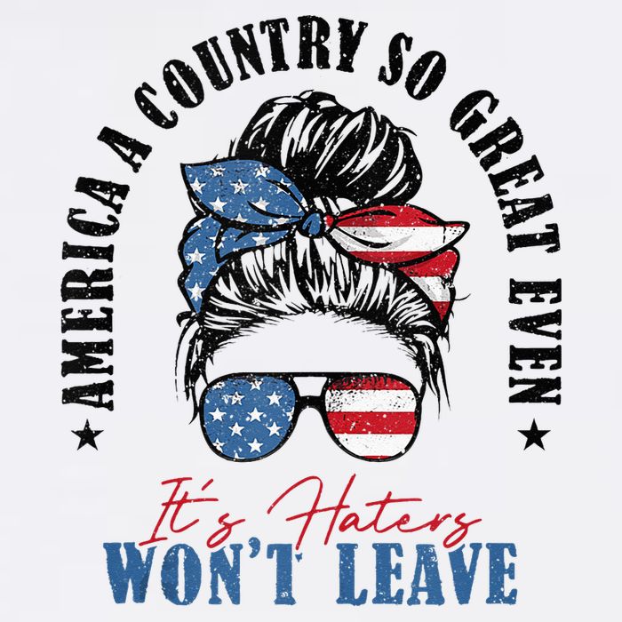 America A Country So Great Even It's Haters Won't Leave Cooling Performance Crew T-Shirt