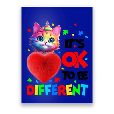 Autism Awareness Cat ItS Ok To Be Different Funny Autistic Gift Poster