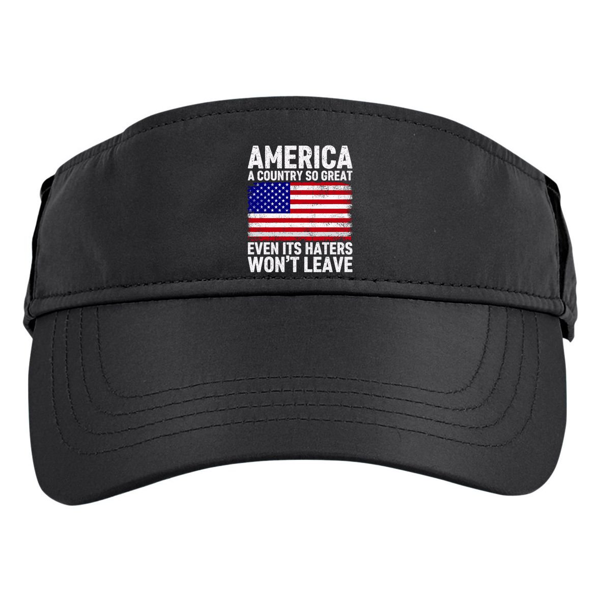 America A Country So Great Even Its Haters WonT Leave Adult Drive Performance Visor