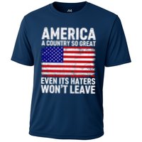 America A Country So Great Even Its Haters WonT Leave Cooling Performance Crew T-Shirt