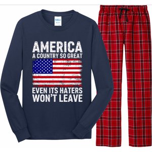 America A Country So Great Even Its Haters WonT Leave Long Sleeve Pajama Set