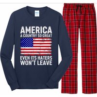 America A Country So Great Even Its Haters WonT Leave Long Sleeve Pajama Set