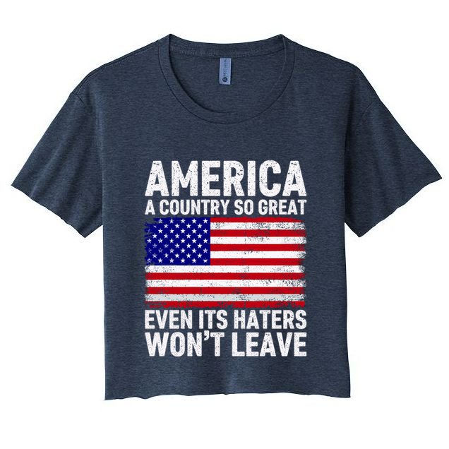 America A Country So Great Even Its Haters WonT Leave Crop Top
