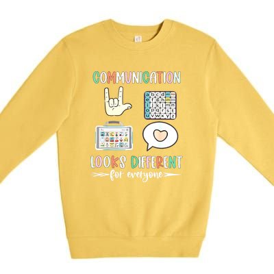 Autism Awareness Communication Looks Different For Everyone Gift Premium Crewneck Sweatshirt