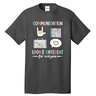 Autism Awareness Communication Looks Different For Everyone Gift Tall T-Shirt