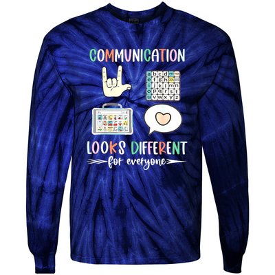 Autism Awareness Communication Looks Different For Everyone Gift Tie-Dye Long Sleeve Shirt