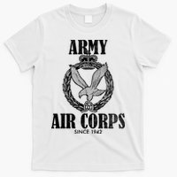 Army Air Corps Since 1942 T-Shirt