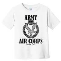 Army Air Corps Since 1942 Toddler T-Shirt