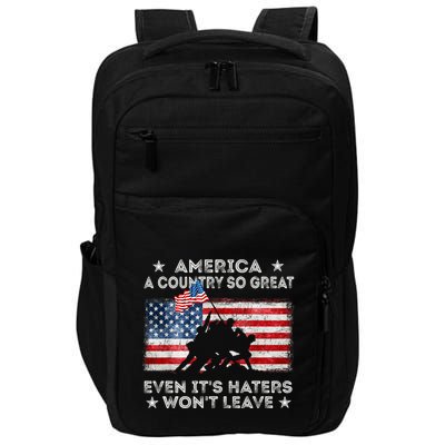 America A Country So Great Even Its Haters Wont Leave Impact Tech Backpack