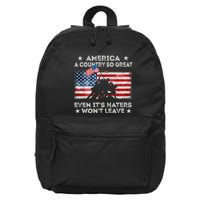 America A Country So Great Even Its Haters Wont Leave 16 in Basic Backpack