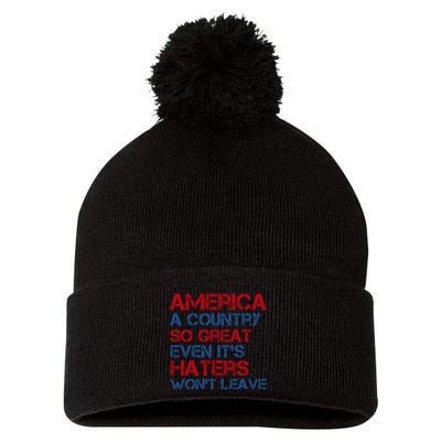 America A Country So Great Even Its Haters Wont Leave Pom Pom 12in Knit Beanie