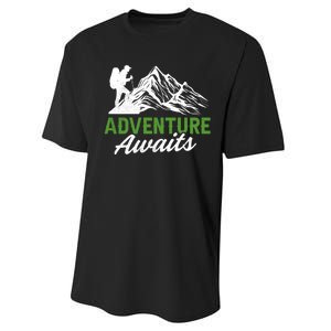 Adventure Awaits Camping Gift Performance Sprint T-Shirt