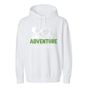 Adventure Awaits Camping Gift Garment-Dyed Fleece Hoodie