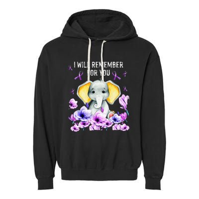 Alzheimer Awareness Cute Elephant I Will Remember For You Garment-Dyed Fleece Hoodie