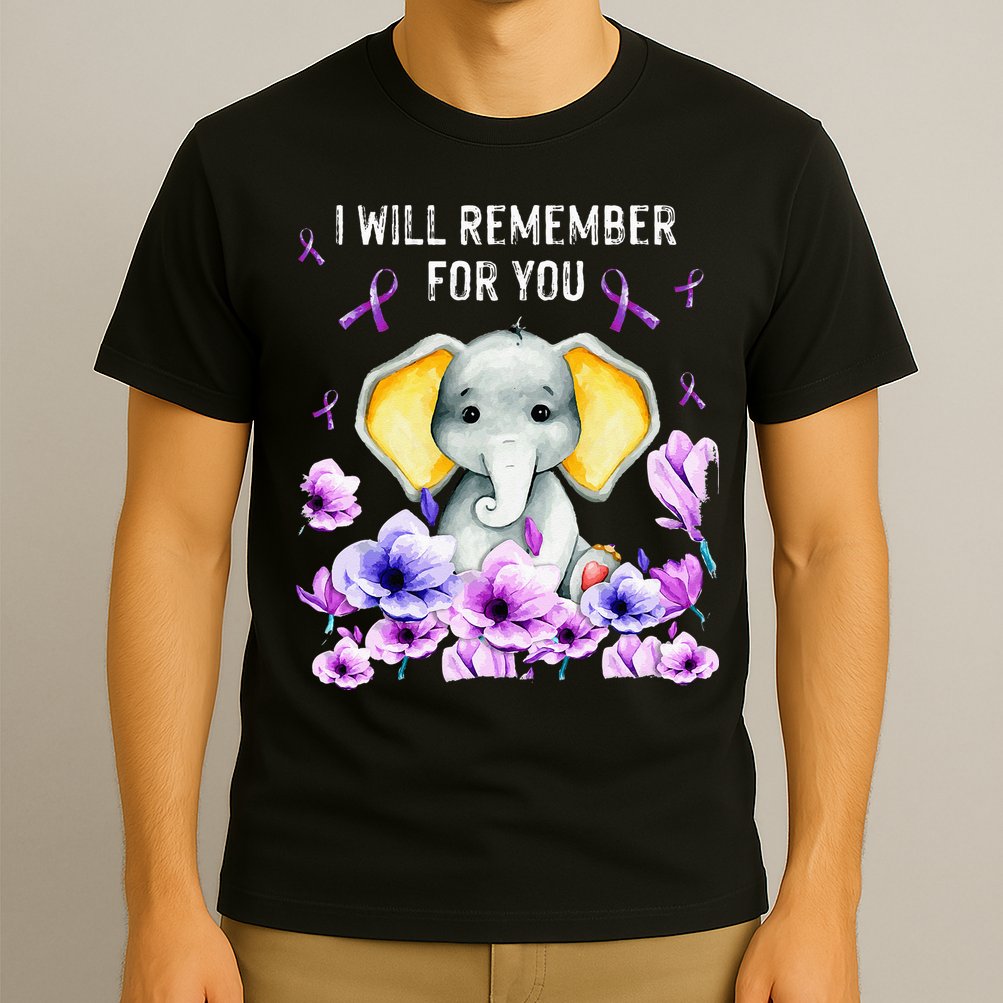 Alzheimer Awareness Cute Elephant I Will Remember For You T-Shirt