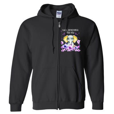 Alzheimer Awareness Cute Elephant I Will Remember For You Full Zip Hoodie