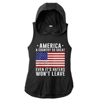 America a country so great even it's Haters won't leave Ladies PosiCharge Tri-Blend Wicking Draft Hoodie Tank