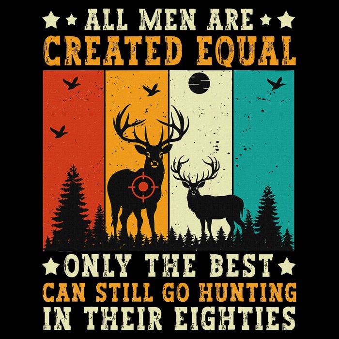 All Are Created Equal Only The Best Can Still Go Hunting 7-Panel Snapback Hat