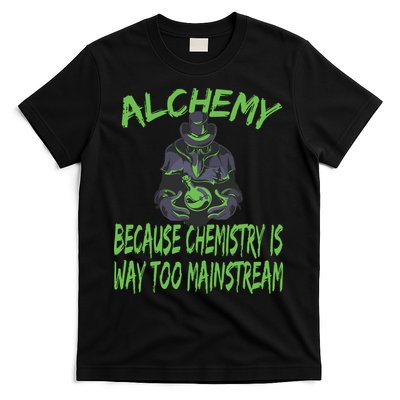 Alchemist Alchemy Chemistry Alchemy Chemist T-Shirt