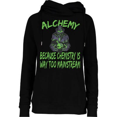 Alchemist Alchemy Chemistry Alchemy Chemist Womens Funnel Neck Pullover Hood