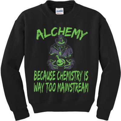 Alchemist Alchemy Chemistry Alchemy Chemist Kids Sweatshirt