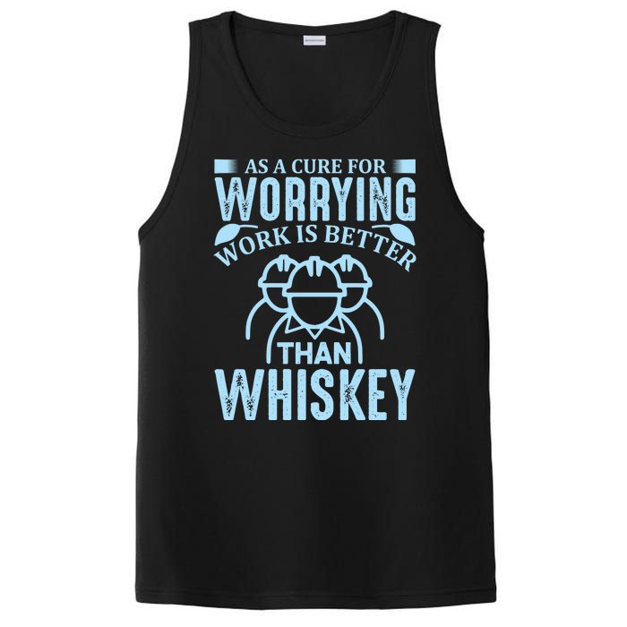 As A Cure For Worrying Work Is Better Than Whiskey PosiCharge Competitor Tank