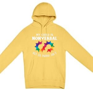 Autism Awareness Cute Gift My Is Nonverbal Mom Puzzle Piece Gift Premium Pullover Hoodie