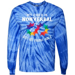 Autism Awareness Cute Gift My Is Nonverbal Mom Puzzle Piece Gift Tie-Dye Long Sleeve Shirt