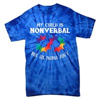 Autism Awareness Cute Gift My Is Nonverbal Mom Puzzle Piece Gift Tie-Dye T-Shirt