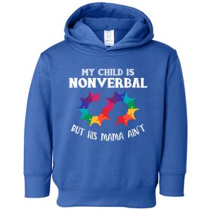 Autism Awareness Cute Gift My Is Nonverbal Mom Puzzle Piece Gift Toddler Hoodie