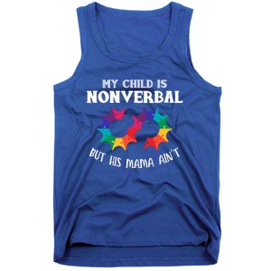 Autism Awareness Cute Gift My Is Nonverbal Mom Puzzle Piece Gift Tank Top