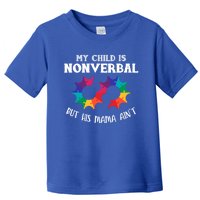 Autism Awareness Cute Gift My Is Nonverbal Mom Puzzle Piece Gift Toddler T-Shirt