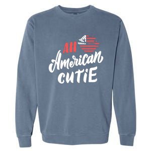 All American Cutie | 4th Of July Family Outfits Garment-Dyed Sweatshirt