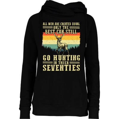 All Are Created Equal Only The Best Can Still Go Hunting Womens Funnel Neck Pullover Hood