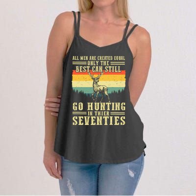 All Are Created Equal Only The Best Can Still Go Hunting Women's Strappy Tank