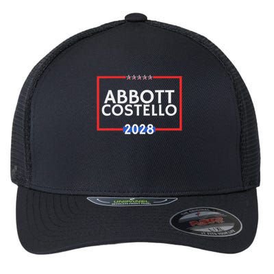 Abbot And Costello 2028 Is Funny Political Election Flexfit Unipanel Trucker Cap