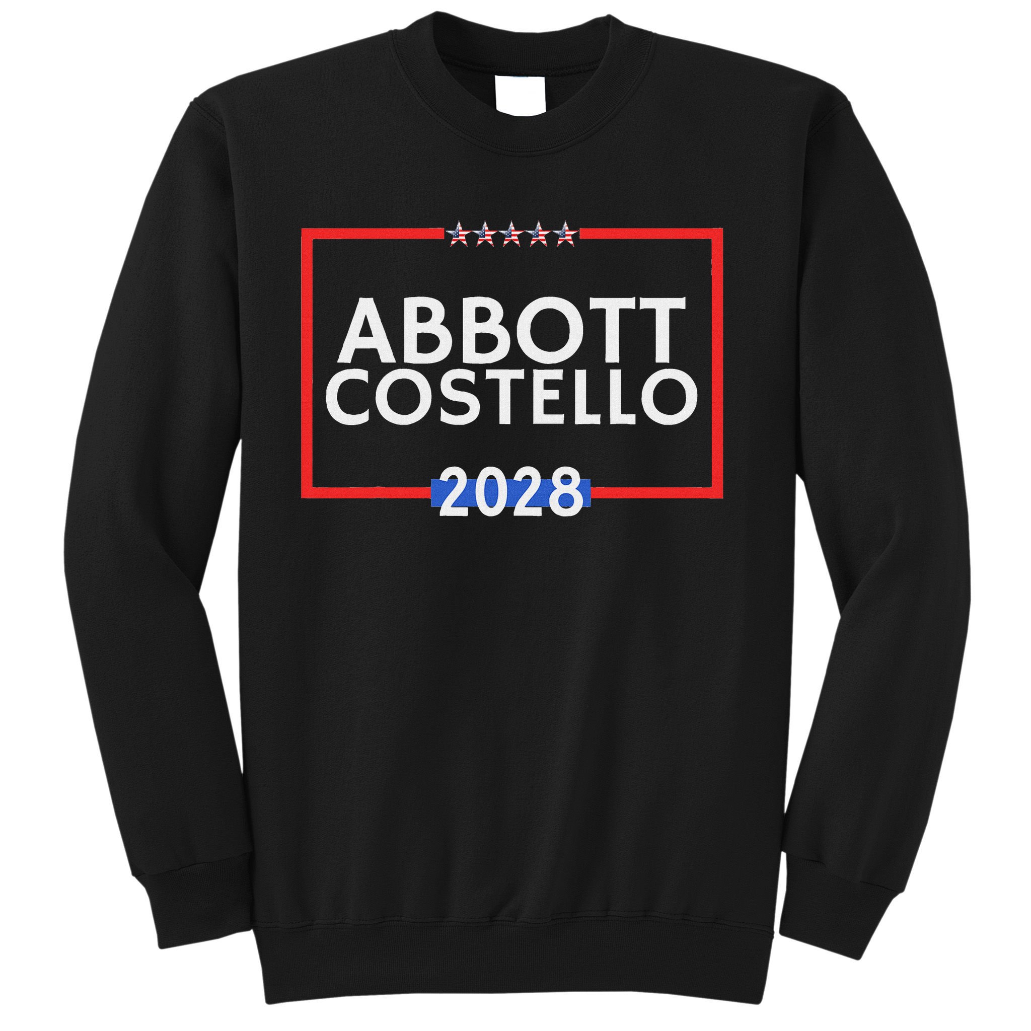 Abbot And Costello 2028 Is Funny Political Election Sweatshirt