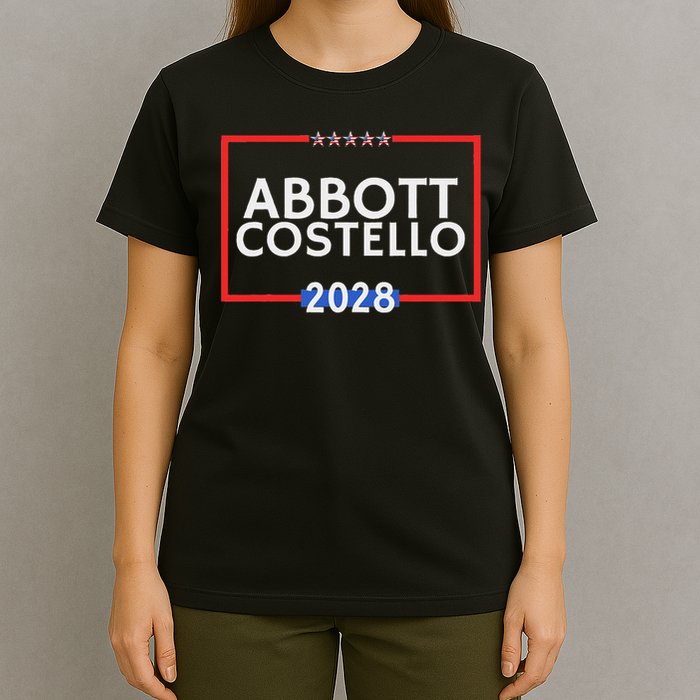 Abbot And Costello 2028 Is Funny Political Election T-Shirt