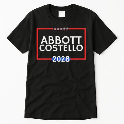 Abbot And Costello 2028 Is Funny Political Election Tall T-Shirt