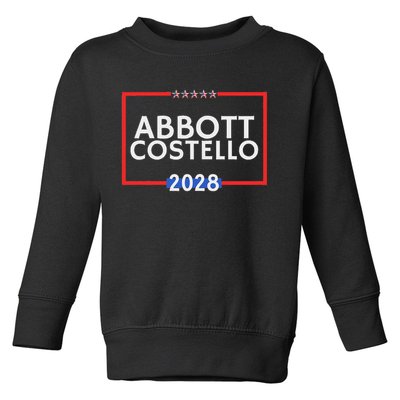 Abbot And Costello 2028 Is Funny Political Election Toddler Sweatshirt