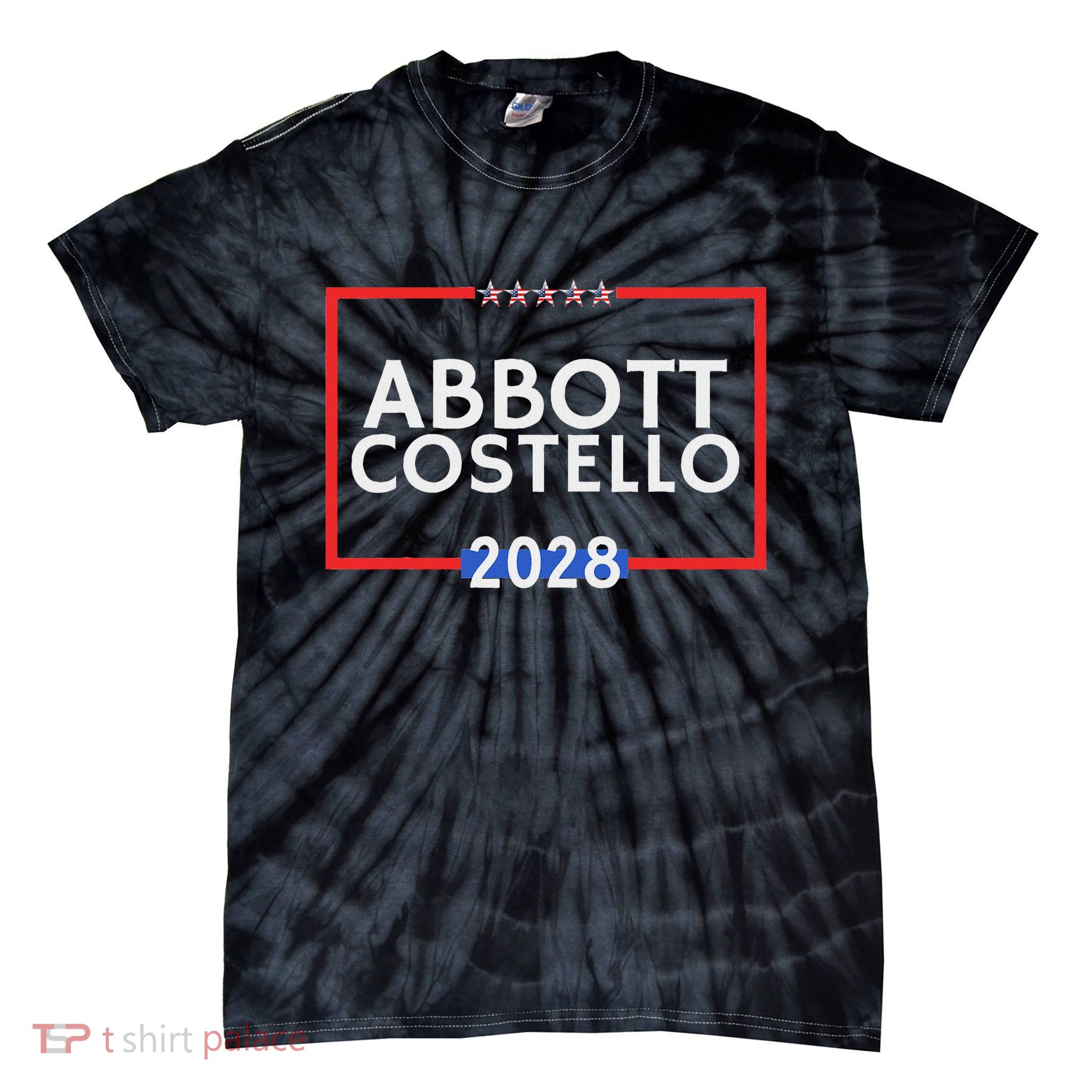 Abbot And Costello 2028 Is Funny Political Election Tie-Dye T-Shirt