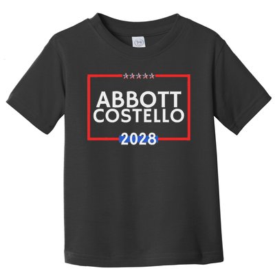 Abbot And Costello 2028 Is Funny Political Election Toddler T-Shirt