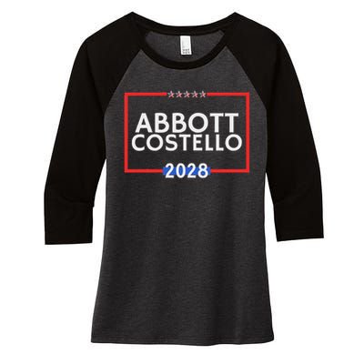 Abbot And Costello 2028 Is Funny Political Election Women's Tri-Blend 3/4-Sleeve Raglan Shirt