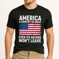 America A Country So Great Even Its Haters Wont Leave Cooling Performance Crew T-Shirt