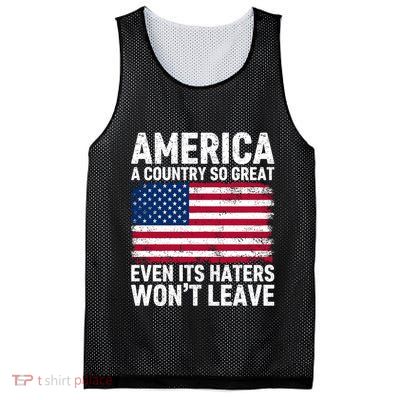 America A Country So Great Even Its Haters Wont Leave Mesh Reversible Basketball Jersey Tank